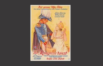Das Bild zeigt das Plakat des Films "Der Kongreß tanzt". (Bildquelle: Deutsche Kinemathek)