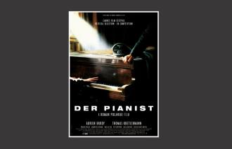 Das Bild zeigt das Plakat des Films "Der Pianist", mit freundlicher Genehmigung durch Studio Babelsberg