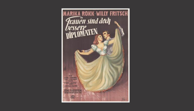 Das Bild zeigt das Plakat des Films "Frauen sind doch bessere Diplomaten". (Bildquelle: Filmmuseum Potsdam)
