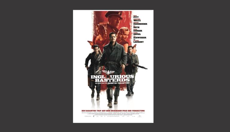 Das Bild zeigt das Plakat des Films "Inglourious Basterds", mit freundlicher Genehmigung durch Studio Babelsberg.